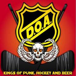 DOA : Kings of Punk, Hockey and Beer